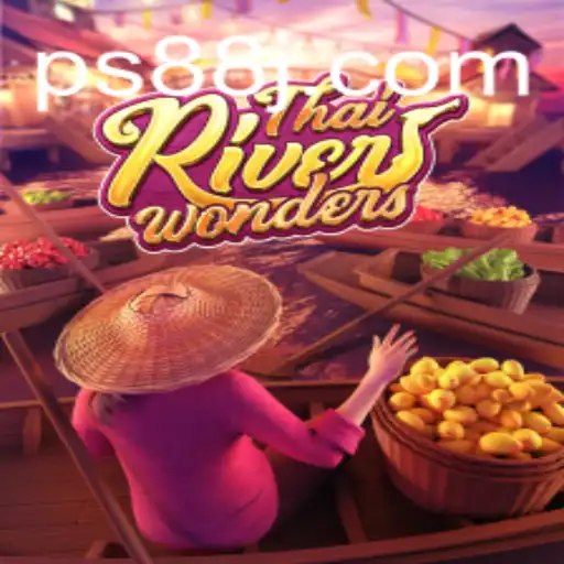 Exploring the Enchanting World of ThaiRiverWonders and the Intriguing Concept of ps88