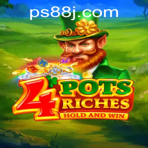 Embark on a Journey with 4PotsRiches and Unlock Mysteries with PS88