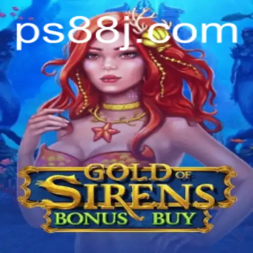 Unveiling GoldofSirensBonusBuy: A New Wave in iGaming with PS88